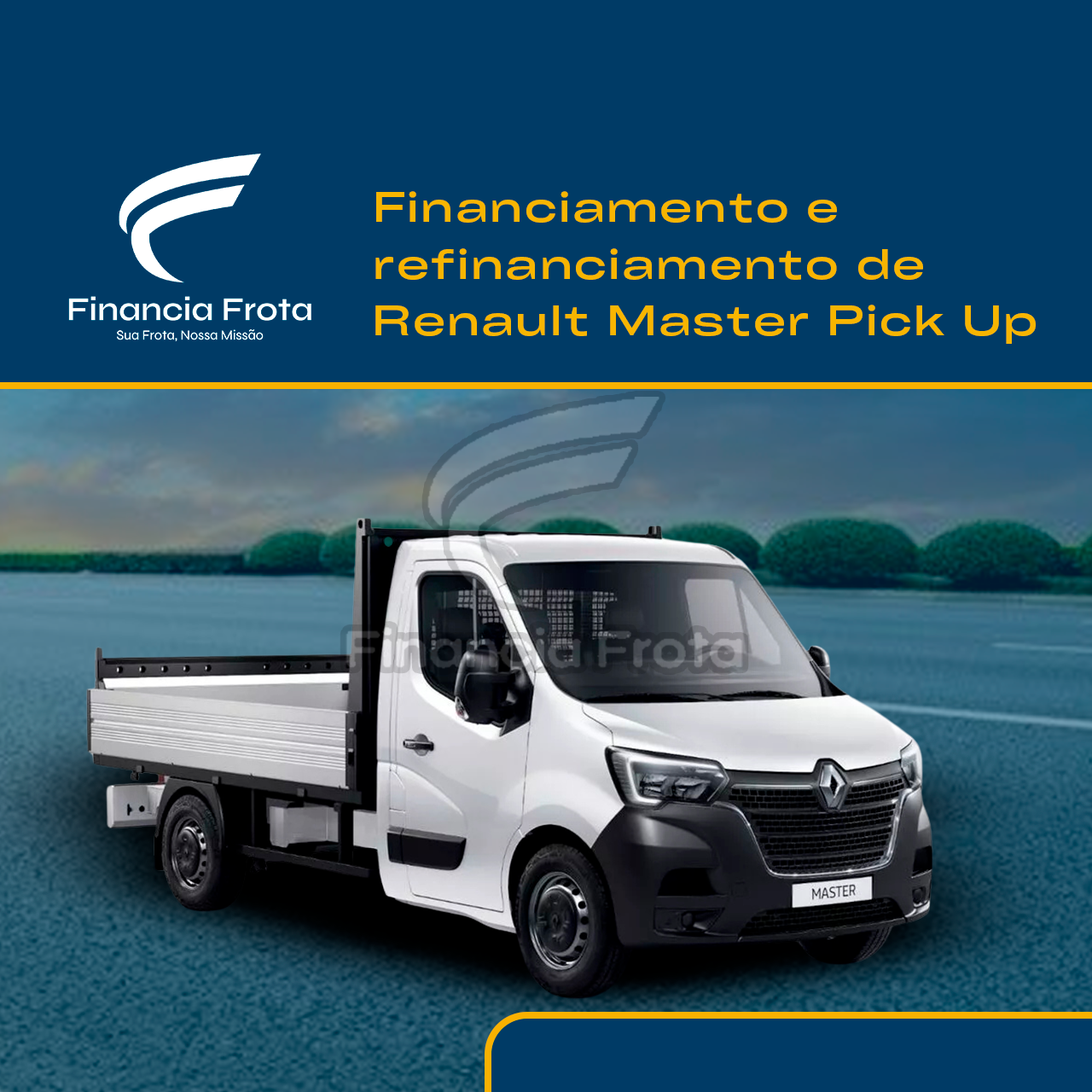 Financiamento Renault Master Pick Up - Financia Frota